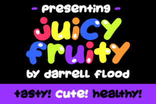 Juicy Fruity: A Bold, Playful Font for Food and Lifestyle Projects