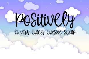 Positively: A Whimsical Script Font for Creative Makers