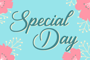 Special Day: A Script Font for Modern Campaigns